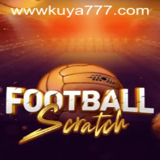 FootballScratch: A New Era in Interactive Gaming at Kuya777.Com
