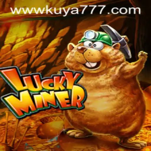 Exploring the Thrills of LuckyMiner: A Comprehensive Guide to the Popular Game on Kuya777.Com