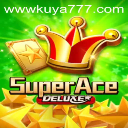 Discovering SuperAceDeluxe: Unveil the Thrills with Kuya777.Com